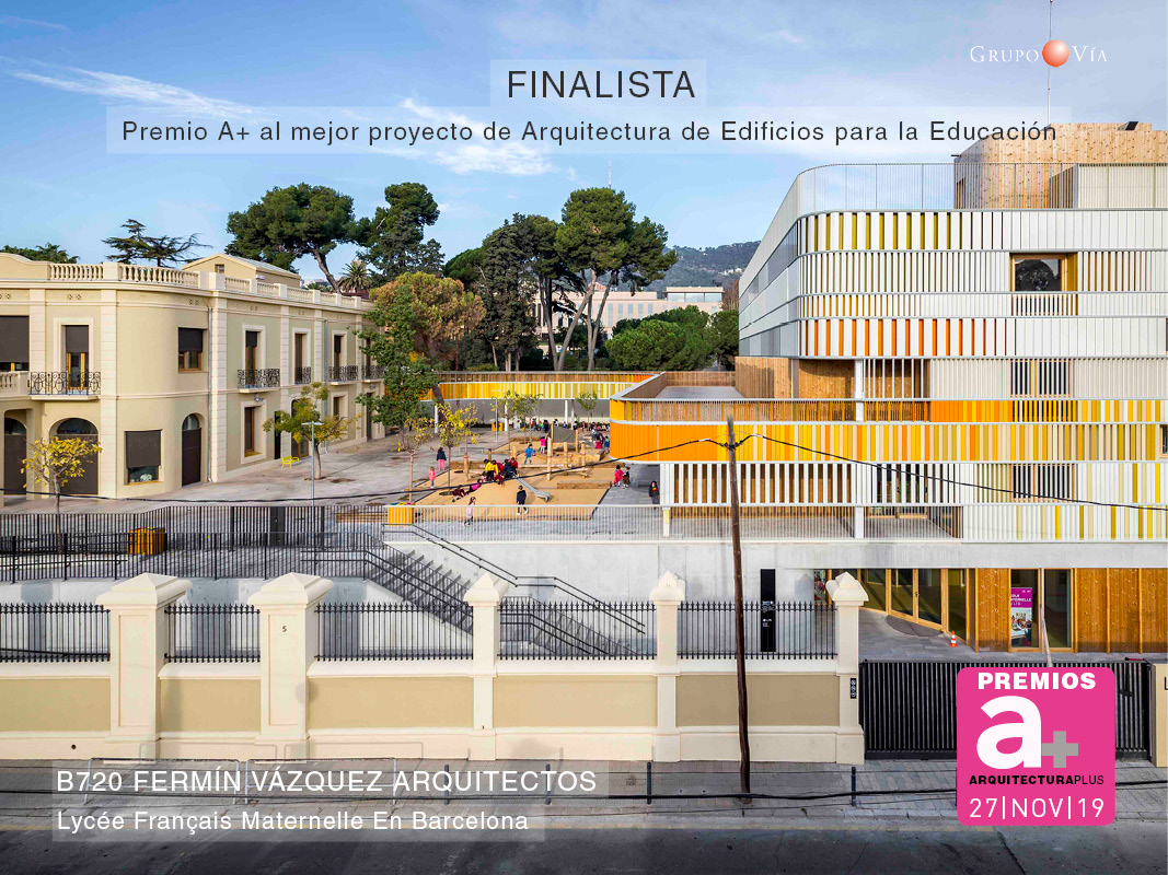 B720 Fermín Vázquez Arquitectos Lycée Français Maternelle en Barcelona