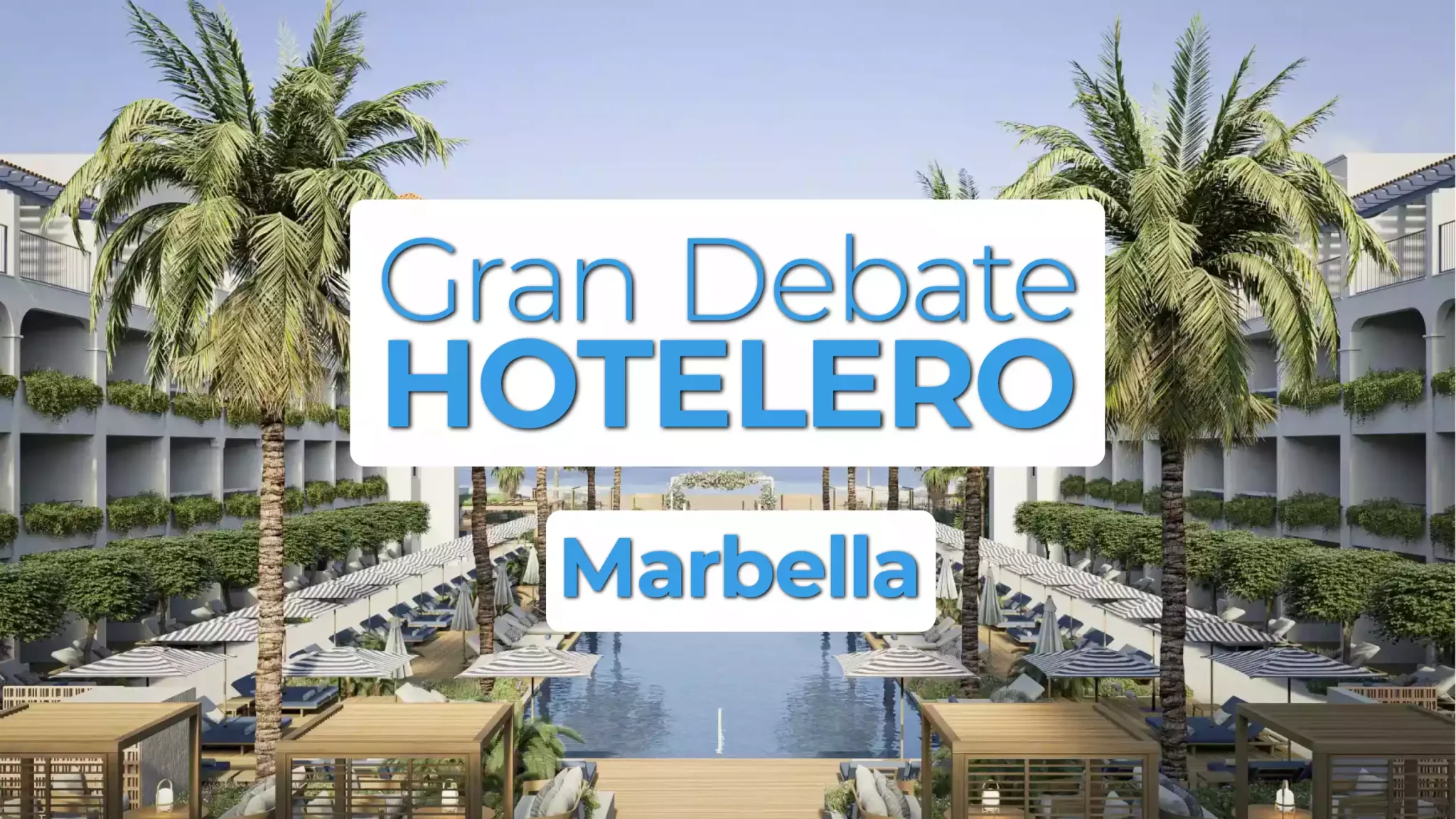 GRAN DEBATE HOTELERO 10 OCTUBRE 2024 2048x1152 1