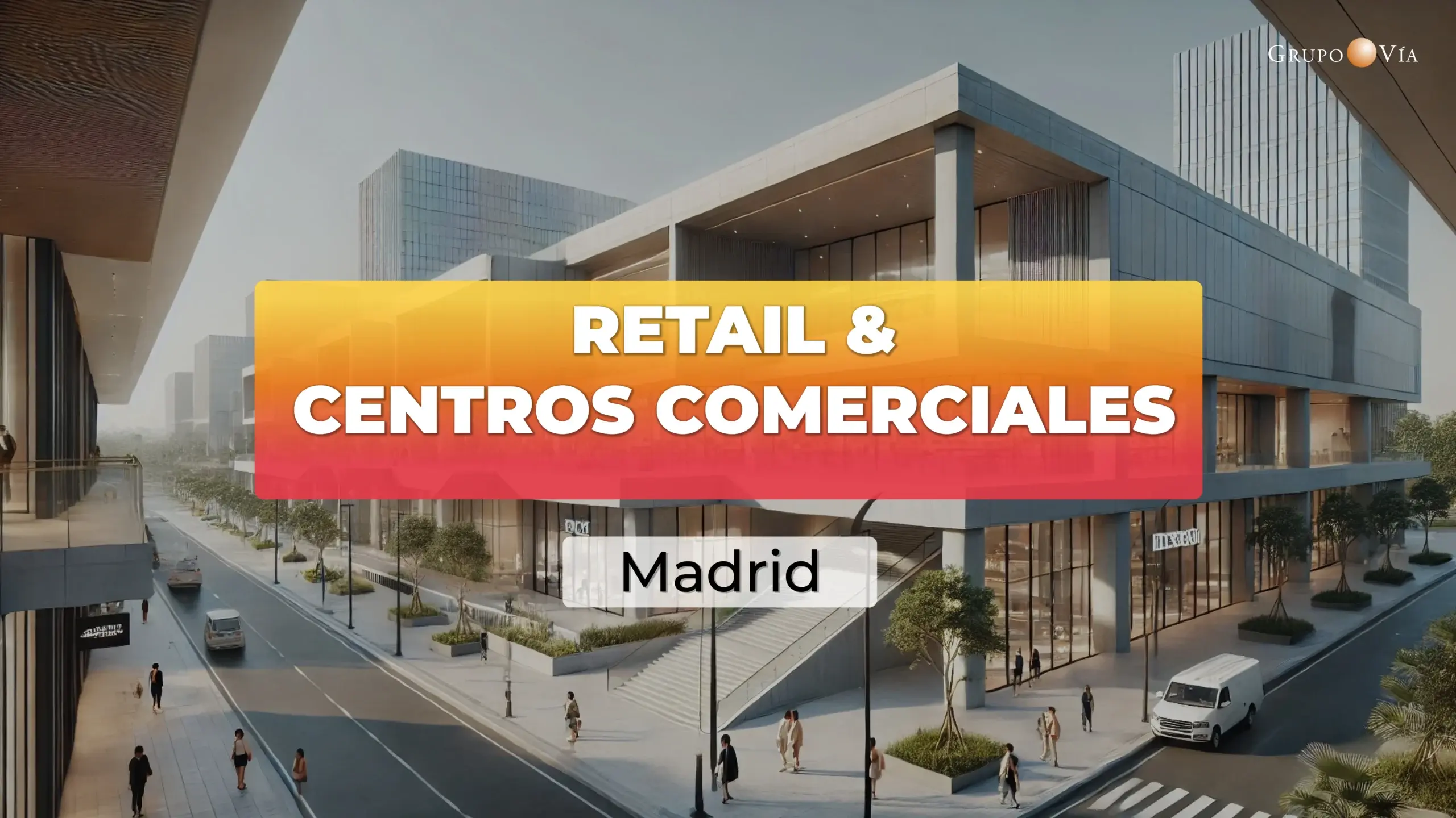 RETAIL Y CENTROS COMERCIALES MADRID 25 NOVIEMBRE 2026_v4