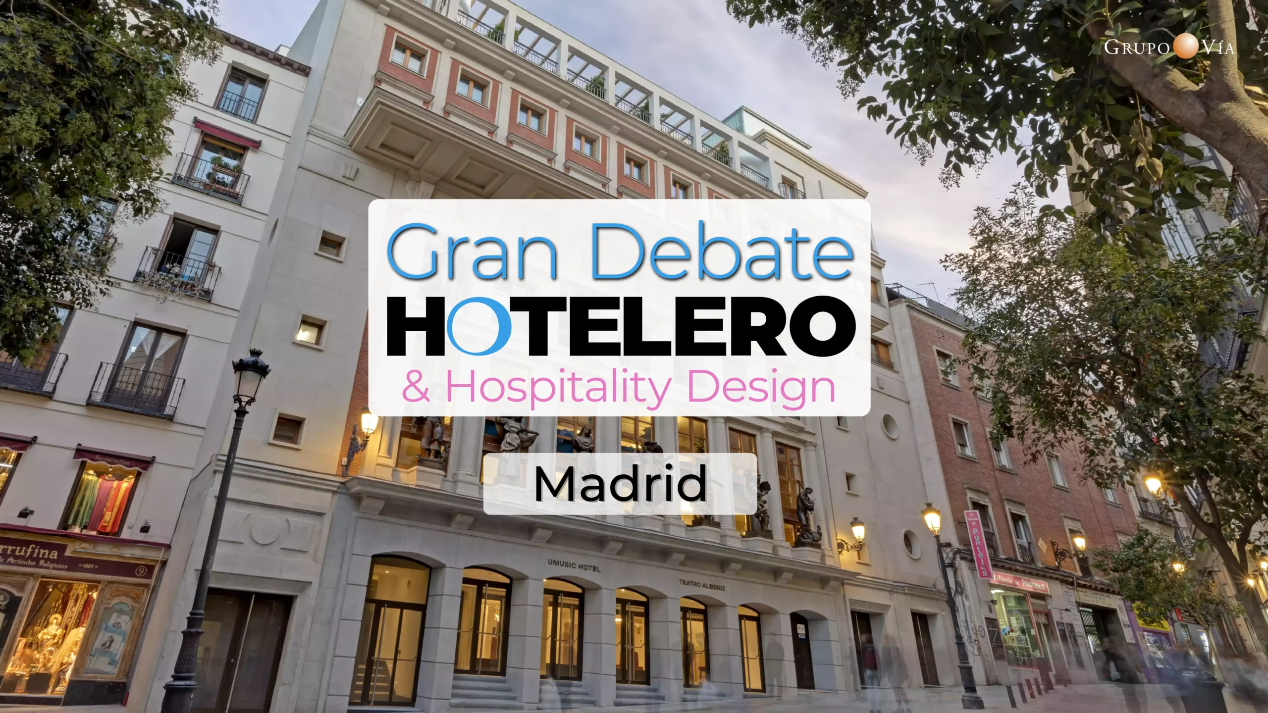 GRAN DEBATE HOTELERO &HOSPITALITY DESIGN MADRID 15 ABRIL 2026_V2